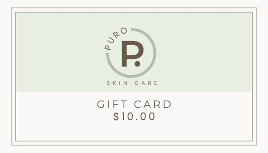 Puro Skin Care Giftcard - Puro Skin Care