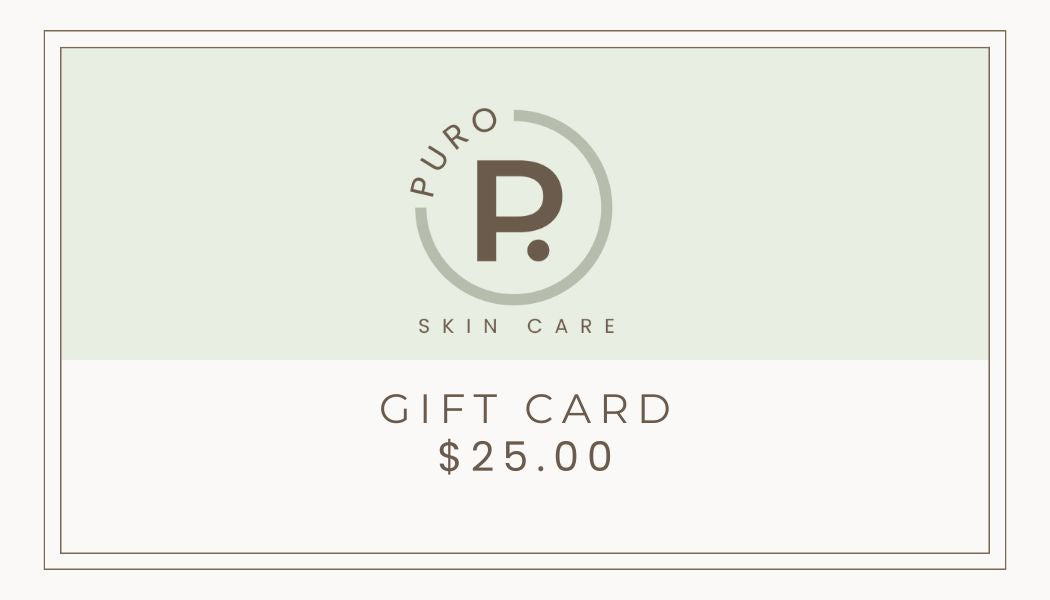 Puro Skin Care Giftcard - Puro Skin Care